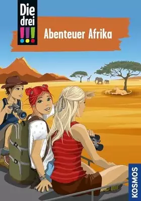 Couverture du produit · Die drei !!!, 96, Abenteuer Afrika