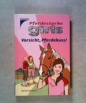 Couverture du produit · Vorsicht, Pferdekuss!