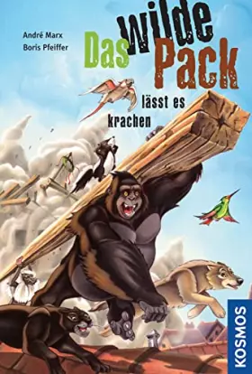 Couverture du produit · Das Wilde Pack, 4, lässt es krachen