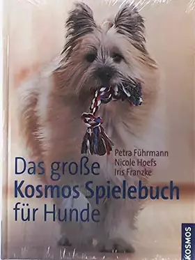 Couverture du produit · Das große Kosmos Spielebuch für Hunde
