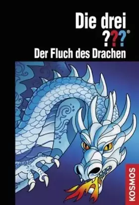 Couverture du produit · Die drei ??? Der Fluch des Drachen