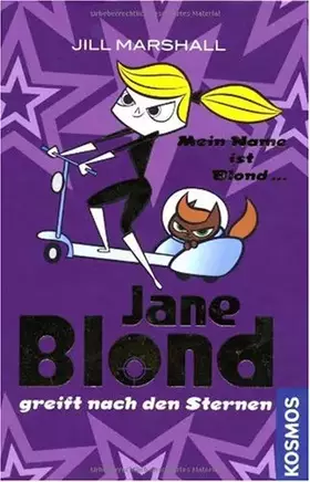 Couverture du produit · Jane Blond greift nach den Sternen