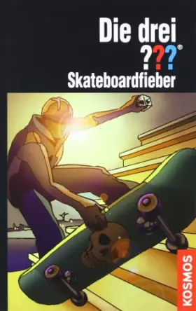 Couverture du produit · Die drei ??? Skateboardfieber