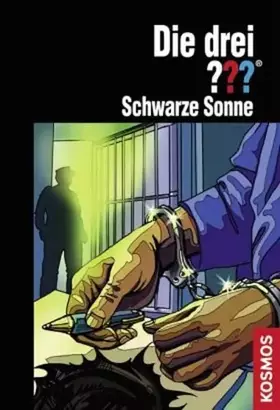 Couverture du produit · Die drei ??? Schwarze Sonne