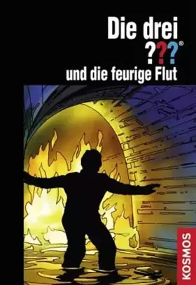 Couverture du produit · Die drei ??? und die Feurige Flut
