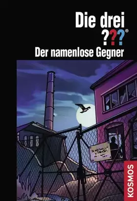 Couverture du produit · Die drei ??? Der namenlose Gegner