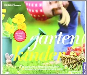 Couverture du produit · gartenkinder: Pflanzen, lachen, selber machen
