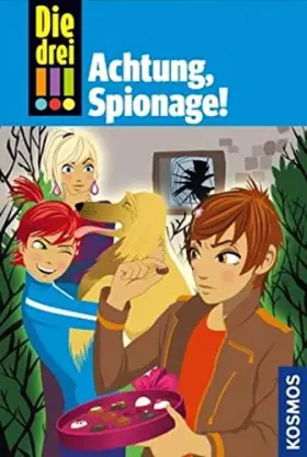 Couverture du produit · Die drei !!!, 40, Achtung, Spionage!