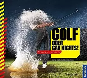 Couverture du produit · Golf oder gar nichts! Never up - never in