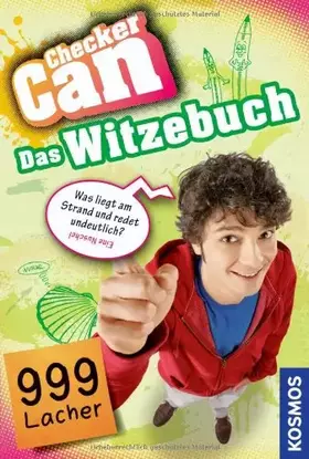 Couverture du produit · Checker Can: Das Witzebuch: 999 Lacher