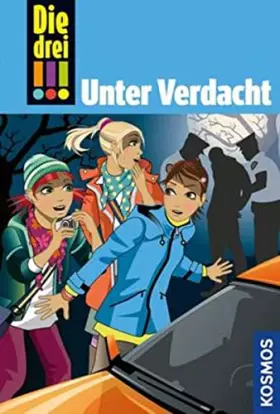Couverture du produit · Die drei !!!, 47, Unter Verdacht