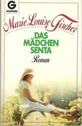 Couverture du produit · Das Mädchen Senta