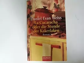 Couverture du produit · La Cucaracha oder Die Stunde der Kakerlaken: Roman