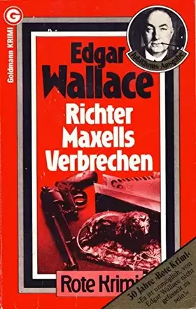 Couverture du produit · Richter Maxells Verbrechen (Goldmann Krimi)