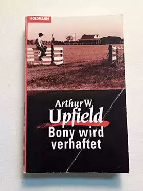 Couverture du produit · Bony wird verhaftet. Kriminalroman