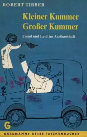 Couverture du produit · Kleiner Kummer, großer Kummer.