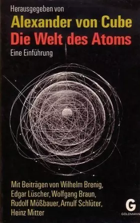 Couverture du produit · Die Welt des Atoms.
