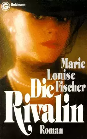 Couverture du produit · Die Rivalin