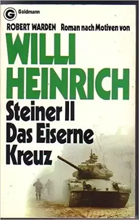 Couverture du produit · Steiner II. Das Eiserne Kreuz.