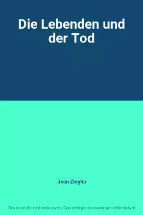 Couverture du produit · Die Lebenden und der Tod