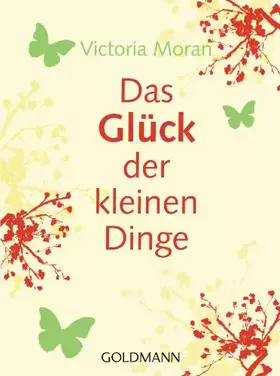 Couverture du produit · Das Glück der kleinen Dinge -