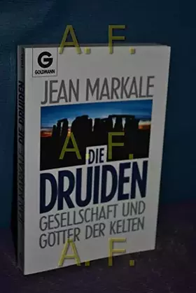 Couverture du produit · Die Druiden. Gesellschaft und Götter der Kelten.
