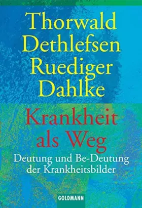 Couverture du produit · Krankheit als Weg.