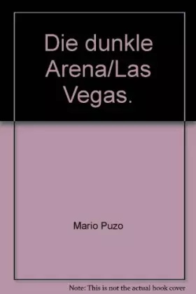 Couverture du produit · Die dunkle Arena/Las Vegas.
