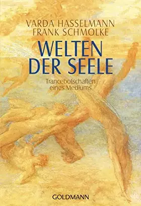 Couverture du produit · Welten der Seele: Trancebotschaften eines Mediums