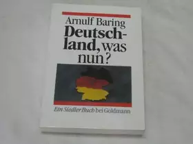 Couverture du produit · Deutschland, was nun?