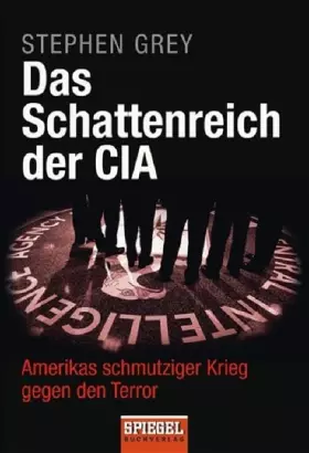 Couverture du produit · Das Schattenreich der CIA