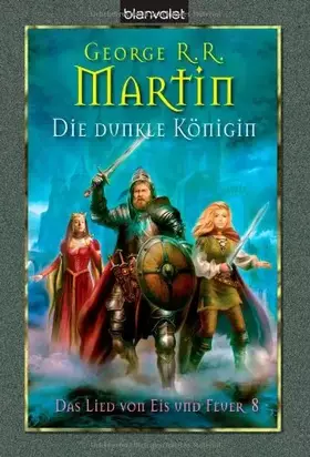 Couverture du produit · Die dunkle Königin. Das Lied von Eis und Feuer 08