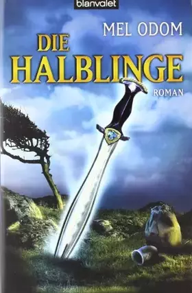Couverture du produit · Die Halblinge (Mel Odom, Band 1)