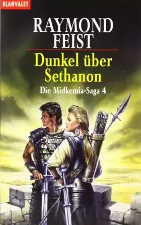 Couverture du produit · Die Midkemia-Saga 04. Dunkel über Sethanon.