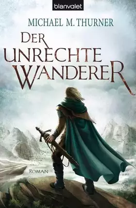 Couverture du produit · Der unrechte Wanderer: Roman