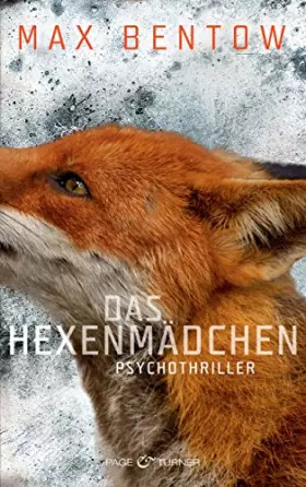 Couverture du produit · Das Hexenmädchen: Ein Fall für Nils Trojan 4 - Psychothriller