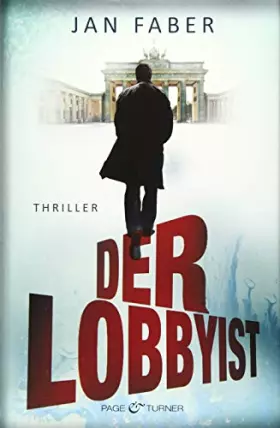Couverture du produit · Der Lobbyist: Thriller