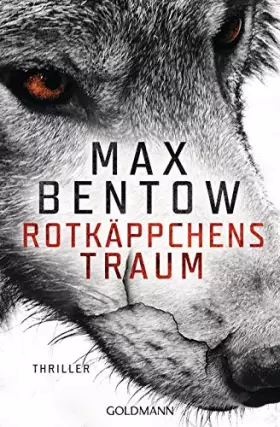 Couverture du produit · Rotkäppchens Traum: Thriller