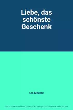 Couverture du produit · Liebe, das schönste Geschenk