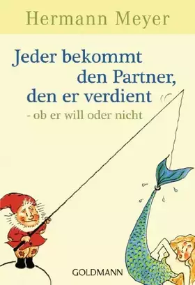 Couverture du produit · Jeder bekommt den Partner, den er verdient - ob er will oder nicht