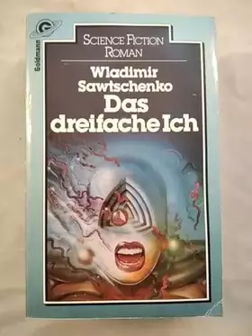 Couverture du produit · Das dreifache Ich.