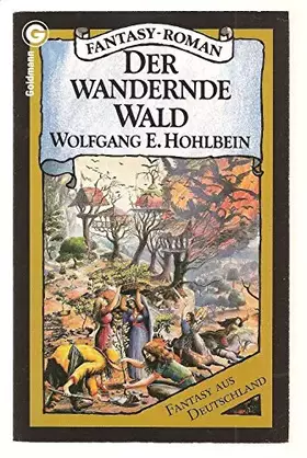 Couverture du produit · Die Enwor- Saga (Bd. 1). Der wandernde Wald