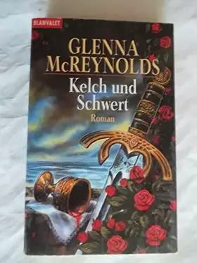 Couverture du produit · Kelch und Schwert: Roman
