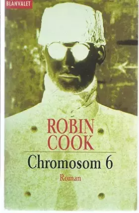 Couverture du produit · Chromosom 6 (Blanvalet Taschenbuch)