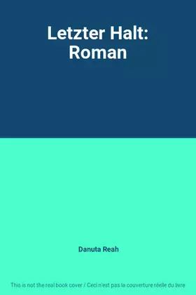 Couverture du produit · Letzter Halt: Roman