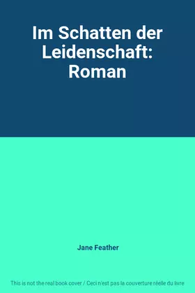 Couverture du produit · Im Schatten der Leidenschaft: Roman