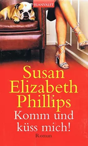 Couverture du produit · Komm, und küss mich!: Roman