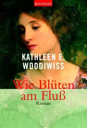 Couverture du produit · Wie Blüten am Fluß