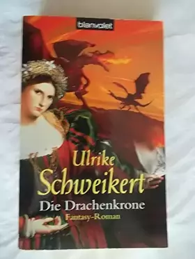 Couverture du produit · Die Drachenkrone.