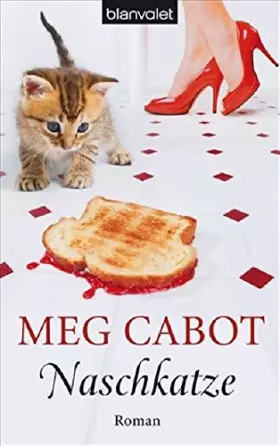 Couverture du produit · Cabot, M: Naschkatze